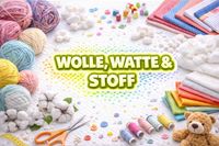 Wolle, Watte & Stoff